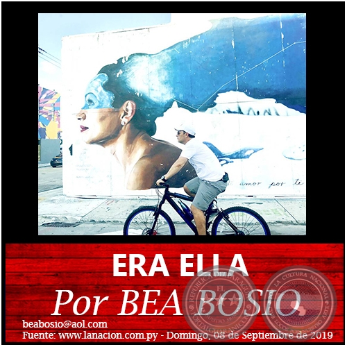 ERA ELLA - Por BEA BOSIO - Domingo, 08 de Septiembre de 2019